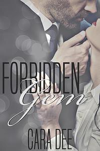 Forbidden Gem by Cara Dee