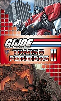 G.I. Joe Vs. The Transformers, Volume 2 by Dan Jolley, E.J. Su, Tim Seeley