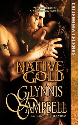Native Gold by Glynnis Campbell