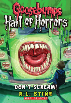 Don't Scream! by R.L. Stine