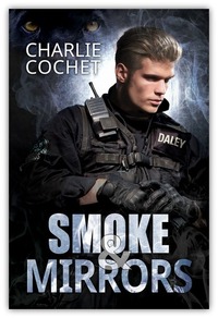 Smoke & Mirrors by Charlie Cochet