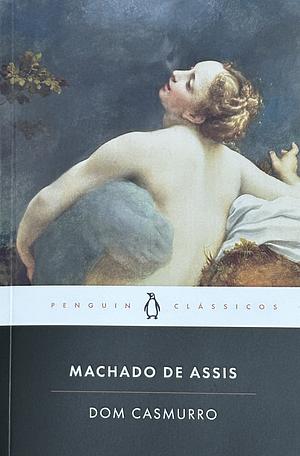 Dom Casmurro by Machado de Assis