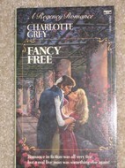 Fancy Free by Charlotte Grey