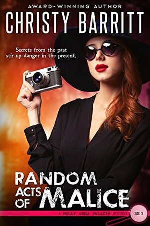 Random Acts of Malice by Christy Barritt