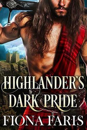 Highlander's Dark Pride by Fiona Faris