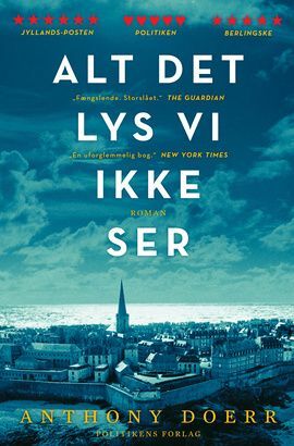 Alt det lys vi ikke ser by Anthony Doerr