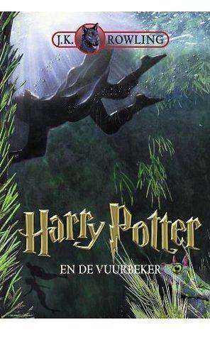 Harry Potter En De Vuurbeker by J.K. Rowling