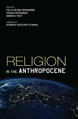 Religion in the Anthropocene by 