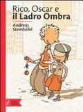 Rico, Oskar und die Tieferschatten by Andreas Steinhöfel