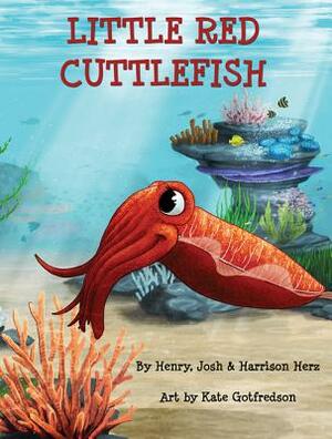 Little Red Cuttlefish by Henry Herz, Josh Herz, Harrison Herz