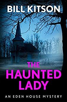 The Haunted Lady by Bill Kitson