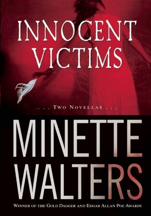 Innocent Victims by Minette Walters