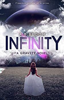 Infinity by Anna Bloom, A.B. Bloom