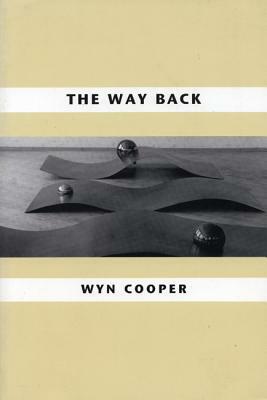 The Way Back by Wyn Cooper