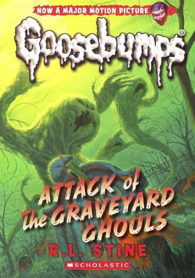 Attack of the Graveyard Ghouls by R.L. Stine
