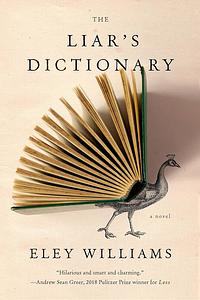 The Liar's Dictionary by Eley Williams