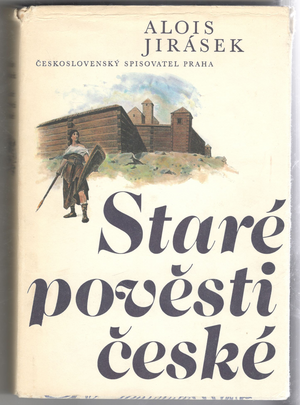 Staré pověsti české by Alois Jirásek