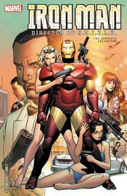 Iron Man: Director of S.H.I.E.L.D.: The Complete Collection by Steve Kurth, Jackson Butch Guice, Daniel Knauf, Charles Knauf, Christos Gage, Roberto de la Torre, Stuart Moore, Carlo Pagulayan