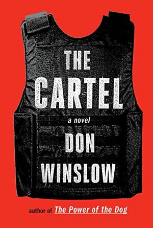 The Cartel by Don Winslow