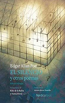 El silencio y otros poemas: Edición bilingüe (Ilustrados) by Edgar Allan Poe