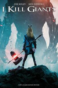 I Kill Giants by Joe Kelly