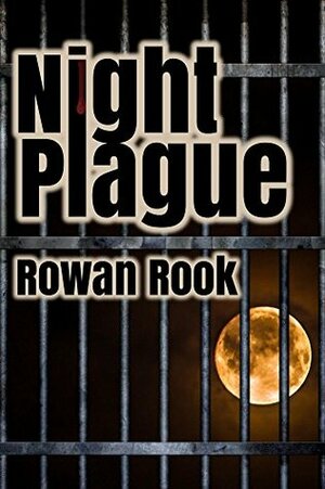 Night Plague by Rowan Rook