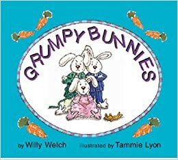 Grumpy Bunnies by Willy Welch