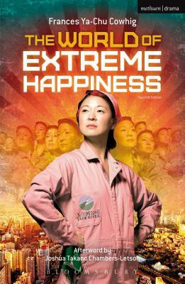 The World of Extreme Happiness by Frances Ya-Chu Cowhig