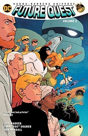 Future Quest, Vol. 2 by Steve Lieber, Ariel Olivetti, Jeff Parker, Evan Doc Shaner, Ron Randall