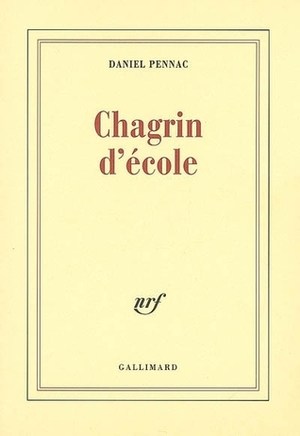 Chagrin d'école by Daniel Pennac