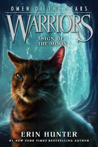 Sign of the Moon by Erin Hunter