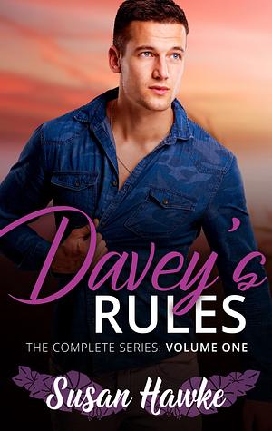 Davey's Rules: The Complete Series: Volume One by Susan Hawke