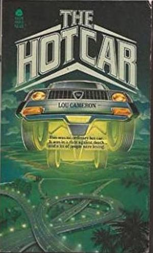 The Hot Car by Lou Cameron