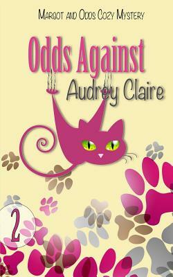 Odds Against by Audrey Claire