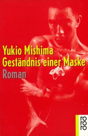 Geständnis einer Maske by Yukio Mishima