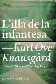 L'Illa de la infantesa by Karl Ove Knausgård, Alexandra Pujol Skjønhaug