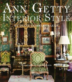 Ann Getty: Interior Style by Diane Dorrans Saeks