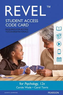 Revel for Psychology -- Access Card by Carole Wade, Carol Tavris