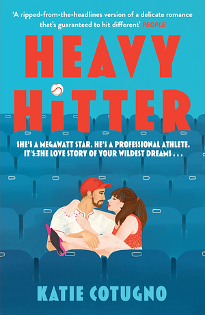 Heavy Hitter by Katie Cotugno