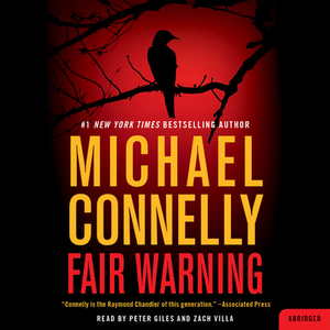 Fair Warning by Michael Connelly