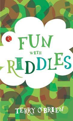 Fun with Riddles (Fun Series) by Terry O'Brien