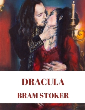 Dracula by Bram Stoker