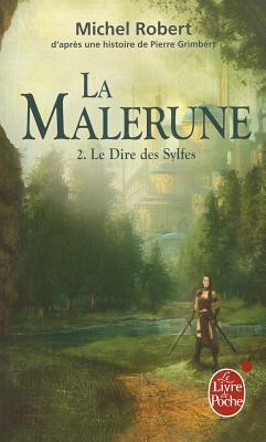 Malerune T02 Le Dire Des Sylfes by Pierre Grimbert