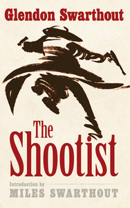 The Shootist by Miles Hood Swarthout, Glendon Swarthout