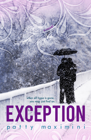 Exception by Patty Maximini