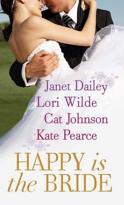 Happy Is the Bride by Janet Dailey