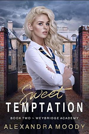 Sweet Temptation by Alexandra Moody