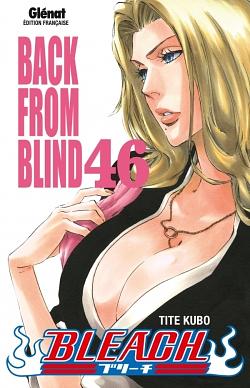 Bleach, Tome 46 : Back from blind by Tite Kubo