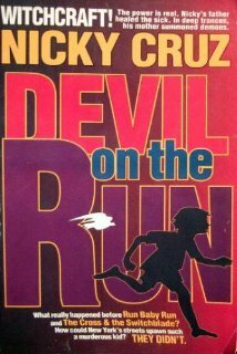 Devil on the Run by Nicky Cruz