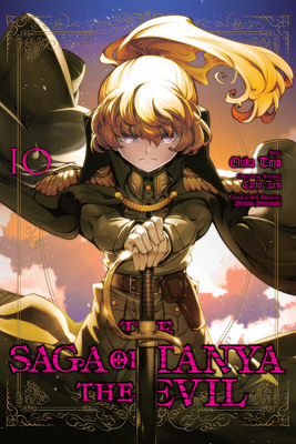 The Saga of Tanya the Evil, Vol. 10 (Manga) by Carlo Zen, Chika Tojo
